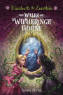 Elizabeth and Zenobia: The Walls of Witheringe House