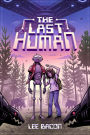 The Last Human: A Novel