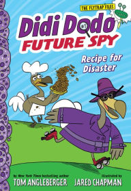 Easy english ebooks free download Didi Dodo, Future Spy: Recipe for Disaster (Didi Dodo, Future Spy #1) English version