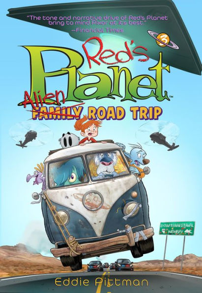 Alien Family Road Trip (Red's Planet Book 3)