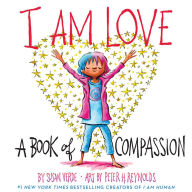 Texbook download I Am Love: A Book of Compassion English version 9781419737268 by Susan Verde, Peter H. Reynolds