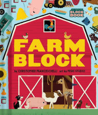 Title: Farmblock (An Abrams Block Book), Author: Christopher Franceschelli