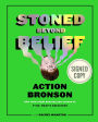 Stoned Beyond Belief (B&N Edition)