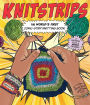 Knitstrips: The World's First Comic-Strip Knitting Book