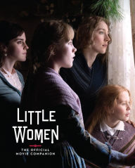 Title: Little Women: The Official Movie Companion, Author: Gina McIntyre