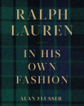 Alternative view 1 of Ralph Lauren: In His Own Fashion