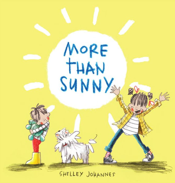 More Than Sunny: A Picture Book