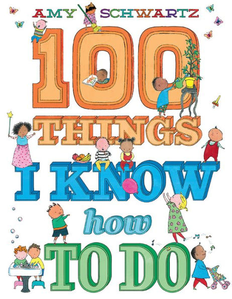 100 Things I Know How to Do: A Picture Book