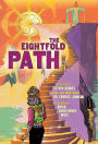 The Eightfold Path: A Graphic Novel Anthology