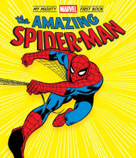 Title: The Amazing Spider-Man: My Mighty Marvel First Book, Author: Marvel Entertainment