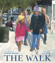 Title: The Walk (A Stroll to the Poll): A Picture Book, Author: Winsome Bingham