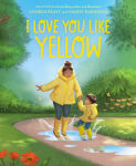 Alternative view 1 of I Love You Like Yellow