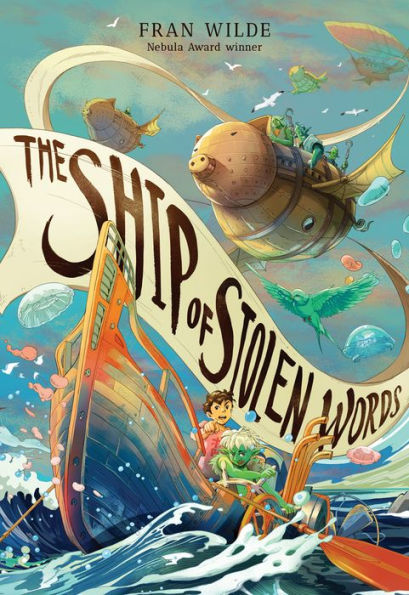 The Ship of Stolen Words: A Novel