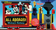 Title: Disney All Aboard! Mickey's Railway (An Abrams Extend-a-Book): A Board Book, Author: Nichole Mara