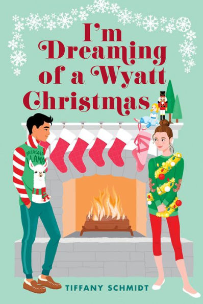 I'm Dreaming of a Wyatt Christmas: A Novel