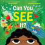 Can You See It?: A Picture Book