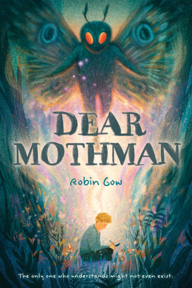 Dear Mothman: A Novel in Verse