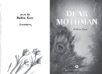 Alternative view 8 of Dear Mothman: A Novel in Verse