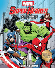 Title: Marvel Super Heroes: The Ultimate Pop-Up Book (B&N Exclusive Edition), Author: Matthew Reinhart