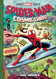 Title: Spider-Man: Cosmic Chaos! (A Mighty Marvel Team-Up): An Original Graphic Novel, Author: Mike Maihack