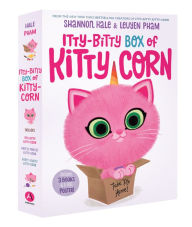 Title: Itty-Bitty Box of Kitty-Corn: Contains 3 Favorite Full-Size Hardcovers, Author: Shannon Hale