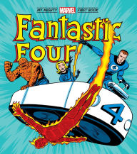 Title: Fantastic Four: My Mighty Marvel First Book, Author: Marvel Entertainment