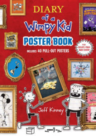 Title: Diary of a Wimpy Kid Poster Book: Includes 40 Pull-Out Posters, Author: Jeff Kinney