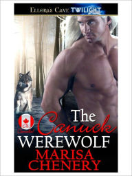 The Canuck Werewolf (Big City Pack, Book One)