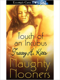 Touch of an Incubus