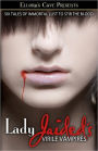 Lady Jaided's Virile Vampires