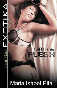 Faith In The Flesh