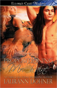 Propositioning Mr. Raine