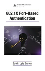 Title: 802.1X Port-Based Authentication, Author: Edwin Lyle Brown