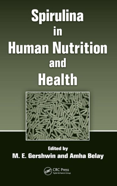 Spirulina in Human Nutrition and Health