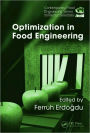 Optimization in Food Engineering / Edition 1