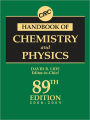 CRC Handbook of Chemistry and Physics: A Ready-Reference Book of Chemical and Physical Data / Edition 89