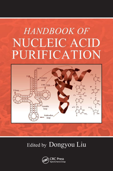 Handbook of Nucleic Acid Purification / Edition 1