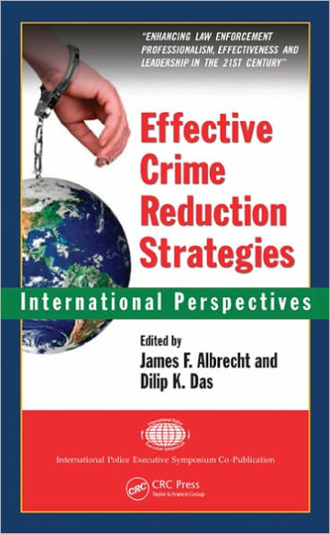 Effective Crime Reduction Strategies: International Perspectives / Edition 1