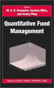 Title: Quantitative Fund Management, Author: M.A.H. Dempster