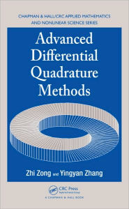 Title: Advanced Differential Quadrature Methods / Edition 1, Author: Zhi Zong