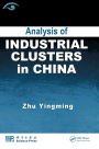 Analysis of Industrial Clusters in China / Edition 1