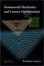 Nonsmooth Mechanics and Convex Optimization / Edition 1