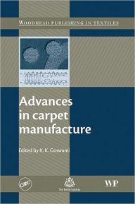Advances in Carpet manufacture / Edition 1