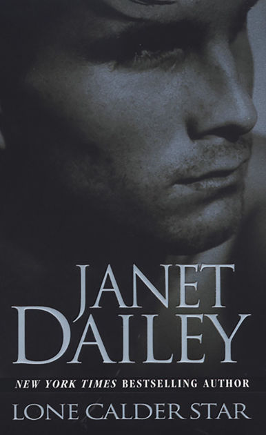 Lone Calder Star (Calder Series #9) by Janet Dailey | NOOK Book (eBook ...