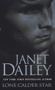 Title: Lone Calder Star (Calder Series #9), Author: Janet Dailey
