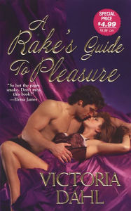 Title: A Rake's Guide To Pleasure, Author: Victoria Dahl