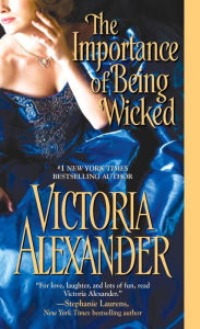 The Importance of Being Wicked