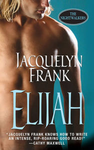 Elijah (Nightwalkers Series #3)
