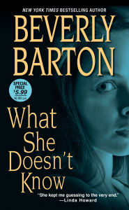 Title: What She Doesn't Know, Author: Beverly Barton