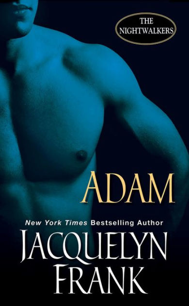 Adam Nightwalkers Series 6 By Jacquelyn Frank Nook Book Ebook Barnes Noble